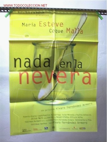 Cine: NADA EN LA NEVERA - Foto 1