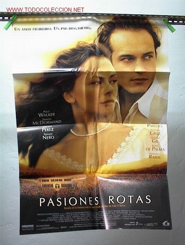 Cine: PASIONES ROTAS - Foto 1