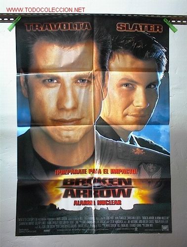 Cine: BROKEN ARROW ALARMA NUCLEAR - Foto 1