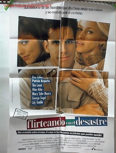 Cine: FLIRTEANDO CON EL DESASTRE - Foto 1