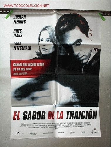 Cine: EL SABOR DE LA TRAICION - Foto 1