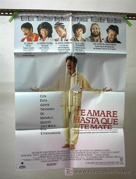 Cine: TE AMARE HASTA QUE TE MATE - Foto 1