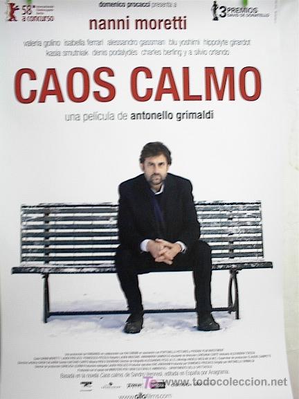 Cinema: CAOS CALMO