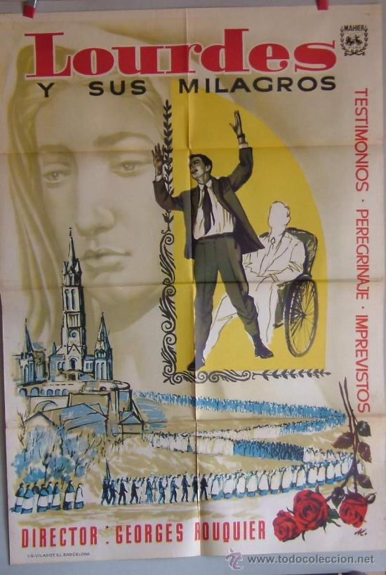 Cine: LOURDES Y SUS MILAGROS DOCUMENTAL - Foto 1