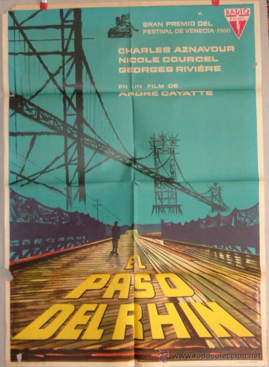 Cine: EL PASO DEL RHIN ANDRE CAYATTE - Foto 1