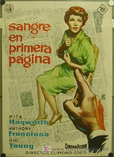 Cine: GQ28 SANGRE EN PRIMERA PAGINA RITA HAYWORTH ALE POSTER ORIGINAL 70X100 ESTRENO