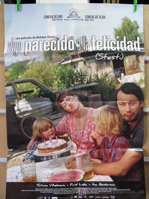 Cinema: ALGO PARECIDO A LA FELICIDAD