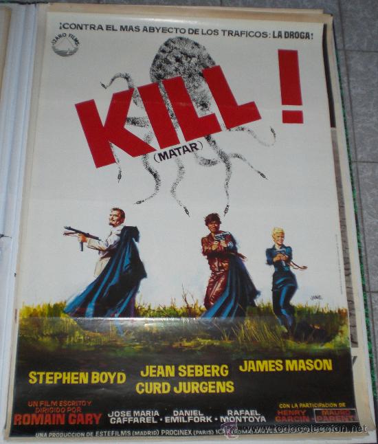 Cinema: KILL - 1972 - JEAN SEBERG - STEPHEN BOYD - JAMES MASON - CURD JURGENS - POSTER ORIGINAL - ESTRENO
