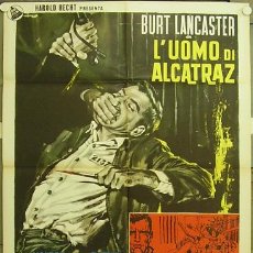 Cine: HO22D EL HOMBRE DE ALCATRAZ BURT LANCASTER POSTER ORIGINAL ITALIANO 100X140