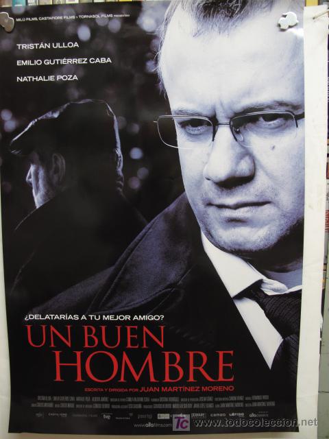 Cin&eacute;ma: UN BUEN HOMBRE