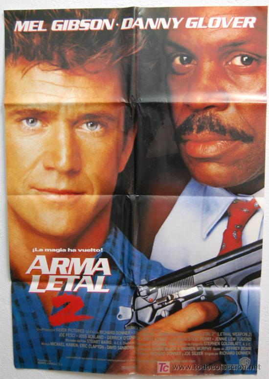Cinema: CARTEL DE CINE ORIGINAL 70X100 ARMA LETAL 2 + REGALO DE OTRO