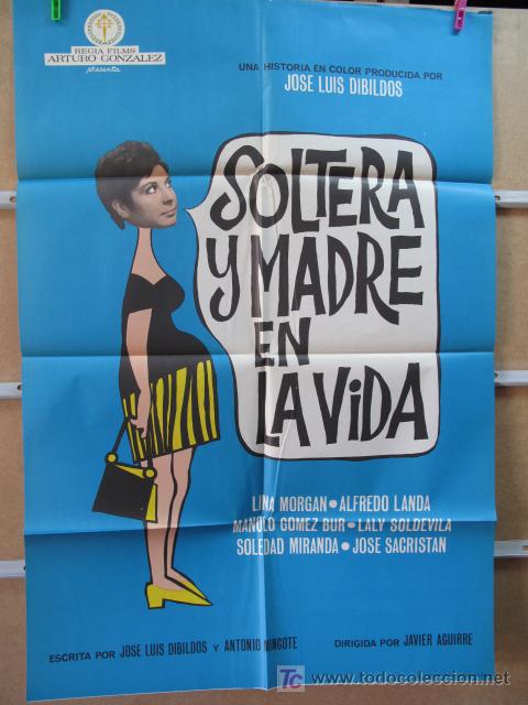 Cin&eacute;ma: SOLTERA Y MADRE EN LA VIDA