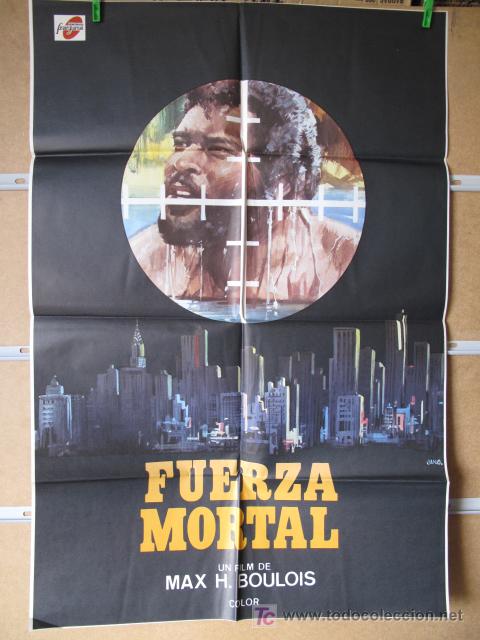 Cin&eacute;ma: FUERZA MORTAL