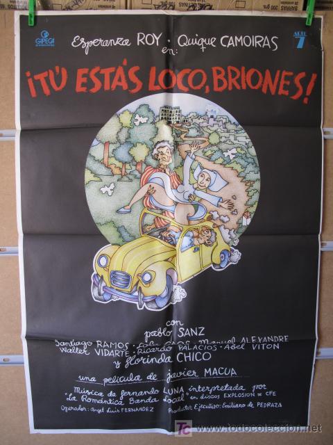 Cin&eacute;ma: TU ESTAS LOCO BRIONES