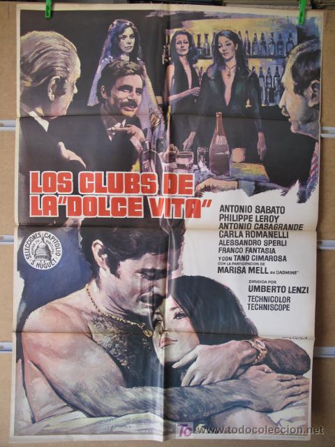 Cin&eacute;ma: LOS CLUBS DE LA DOLCE VITA