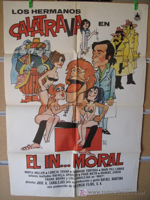 Cin&eacute;ma: EL IN...MORAL LOS CALATRA