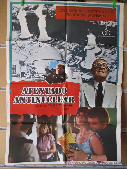 Cin&eacute;ma: ATENTADO ANTI NUCLEAR