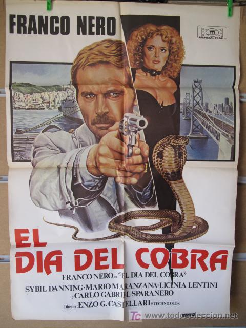 Cin&eacute;ma: EL DIA DEL COBRA