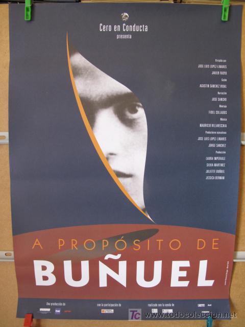 Cine: APROPOSITO DE BU&Ntilde;UEL - Foto 1