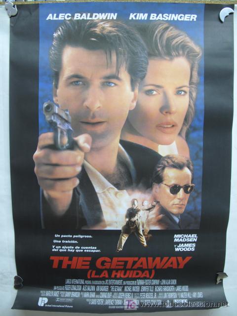 Cine: THE GETAWAY LA HUIDA