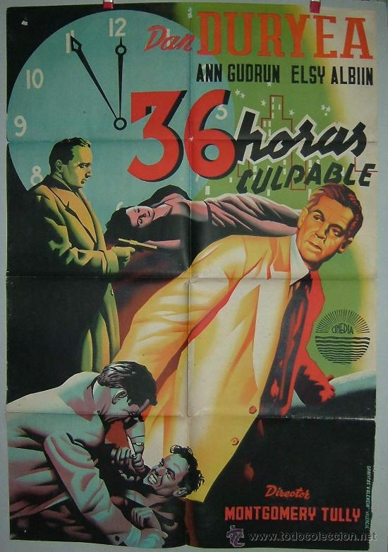 Kino: 36 HORAS CULPABLE THIRTY SIX HOURS 1956 DAN DUREYA