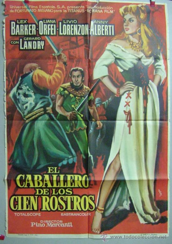 Cinema: EL CABALLERO DE LOS CIEN ROSTROS