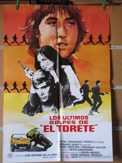 Cinema: LOS ULTIMOS GOLPES DEL TORETE