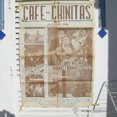 Cine: CAFE DE CHINITAS // ANTONIO MOLINA Y RAFAEL FARINA // TAMAÑO 103X72. Lote 26350291