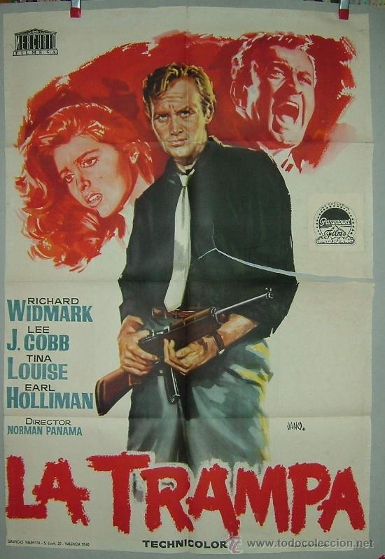 Cin&eacute;ma: LA TRAMPA  ---RICHARD WIDMARCK