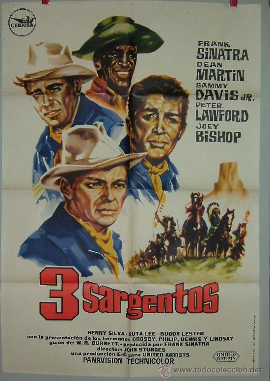 Cinema: 3 SARGENTOS --- SINATRA --- MARTIN --- DAWIS --- LANDFORD --- BISHOP