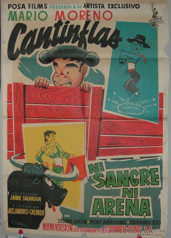 Cin&eacute;ma: NI SANGRE NI ARENA   -----   CANTINFLAS