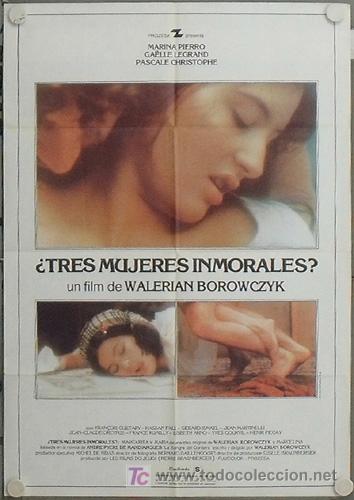Cinema: KW39 TRES MUJERES INMORALES WALERIAN BOROWCZYK POSTER ORIGINAL ESTRENO 70X100