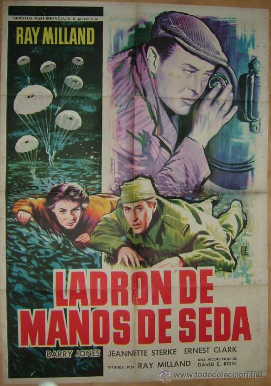 Cin&eacute;ma: LADRON DE MANOS DE SEDA  --  RAY MILLAND