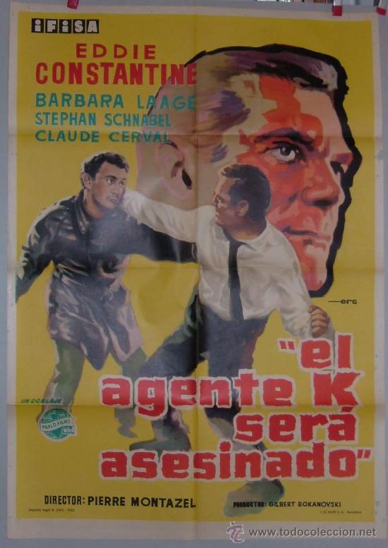 Cin&eacute;ma: EL AGENTE K SER&Aacute; ASESINADO   EDDIE CONSTANTINE