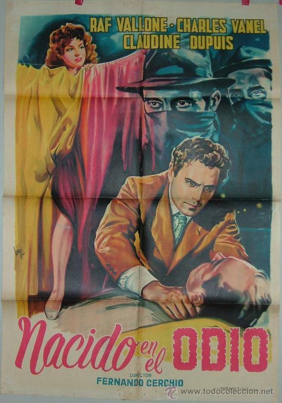 Cinema: NACIDO EN EL ODIO  RAF VALLONE  LITOGRAFIA