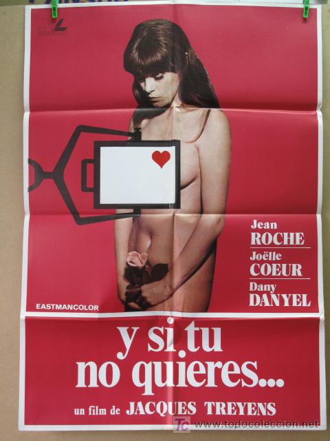 Cinema: Y SI TU NO QUIERES