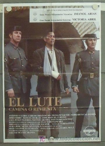 Cine: LZ61 EL LUTE CAMINA O REVIENTA IMANOL ARIAS VICTORIA ABRIL POSTER ORIGINAL 70X100 ESTRENO