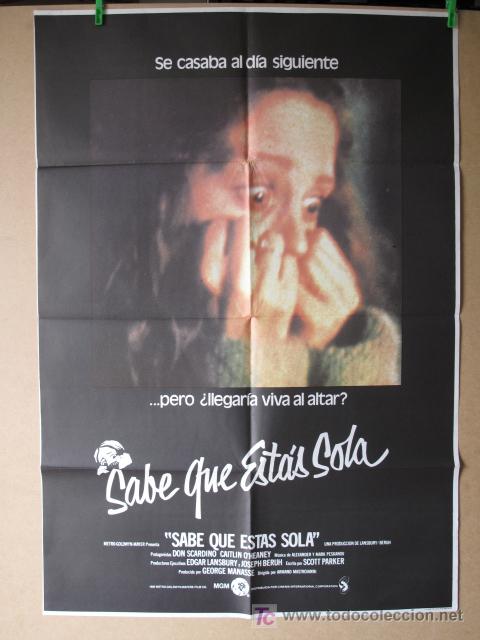 Cine: SABE QUE ESTAS SOLA - Foto 1