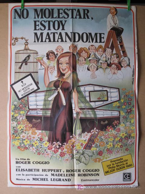Cin&eacute;ma: NO MOLESTAR ESTOY MATANDOME