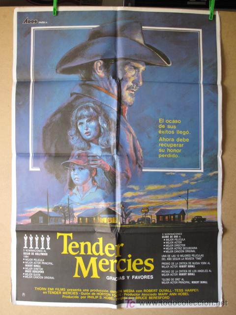 Cinema: TENDER MERCIES GRACIAS Y FAVORES