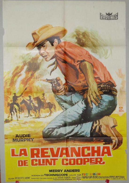 Cinema: LA VENGANZA DE CLINT COOPER AUDIE MURPHY