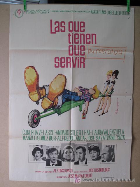 Cine: LAS QUE TIENEN QUE SERVIR - Foto 1