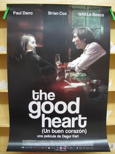 Cin&eacute;ma: UN BUEN CORAZON