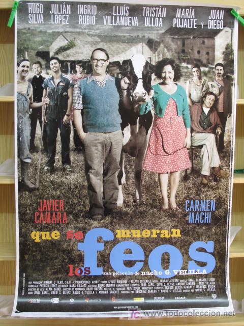 Cine: QUE SE MUERAN LOS FEOS - Foto 1