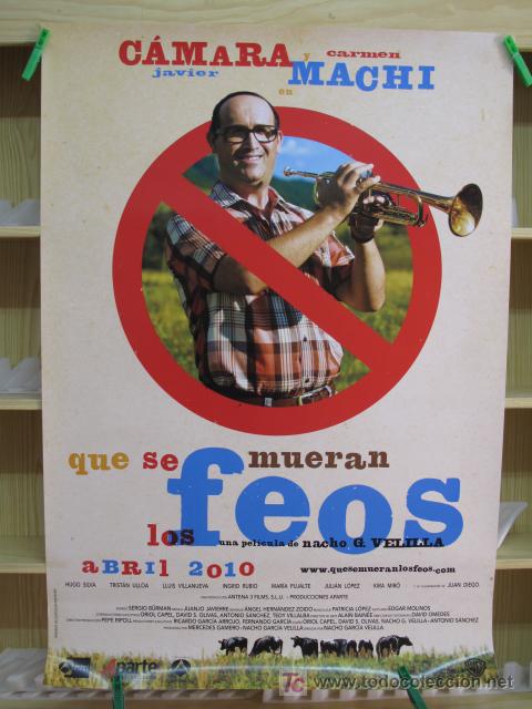 Cine: QUE SE MUERAN LOS FEOS - Foto 1