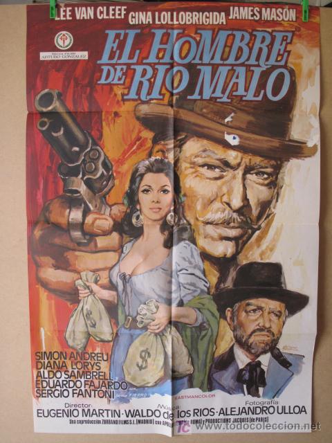 Cinema: EL HOMBRE DE RIO MALO