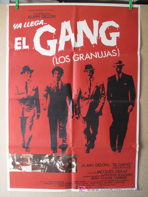 Cine: EL GANG. LOS GRANUJAS - Foto 1