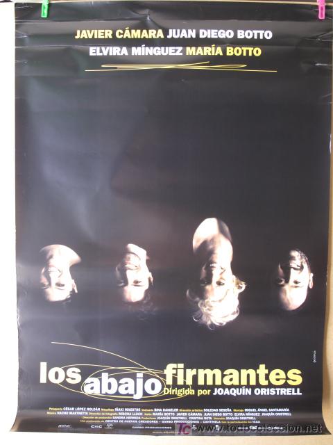 Cin&eacute;ma: LOS ABAJO FIRMANTES
