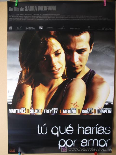 Cin&eacute;ma: TU QUE HARIAS POR AMOR
