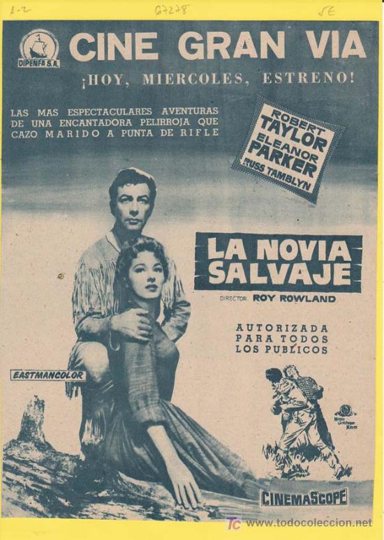 Cin&eacute;ma: LA NOVIA SALVAJE. Publicidad original de Prensa